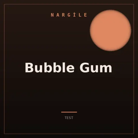 Bubble Gum