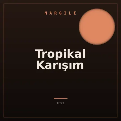 Tropikal Karışım