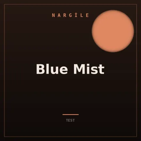 Blue Mist