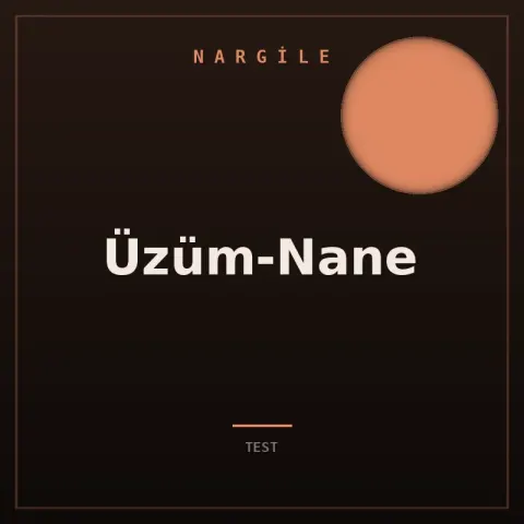 Üzüm-Nane